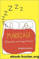 Marriage Illustrated With Crappy Pictures by Amber Dusick