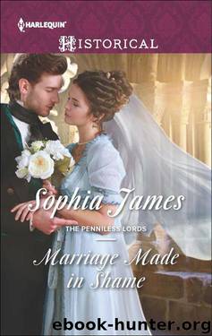 Marriage Made In Shame (The Penniless Lords Book 2) by Sophia James
