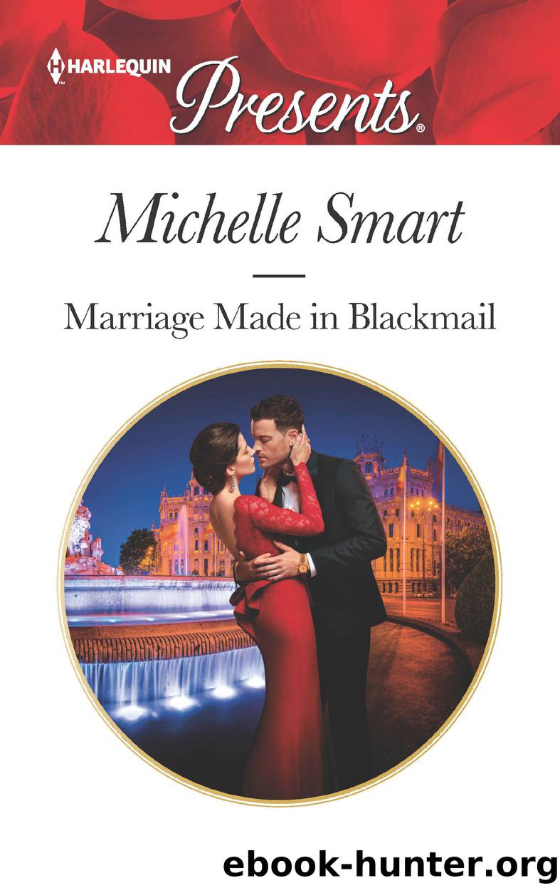 Marriage Made in Blackmail by Michelle Smart