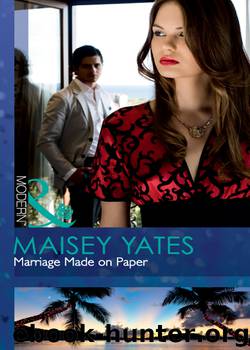 Marriage Made on Paper by Maisey Yates