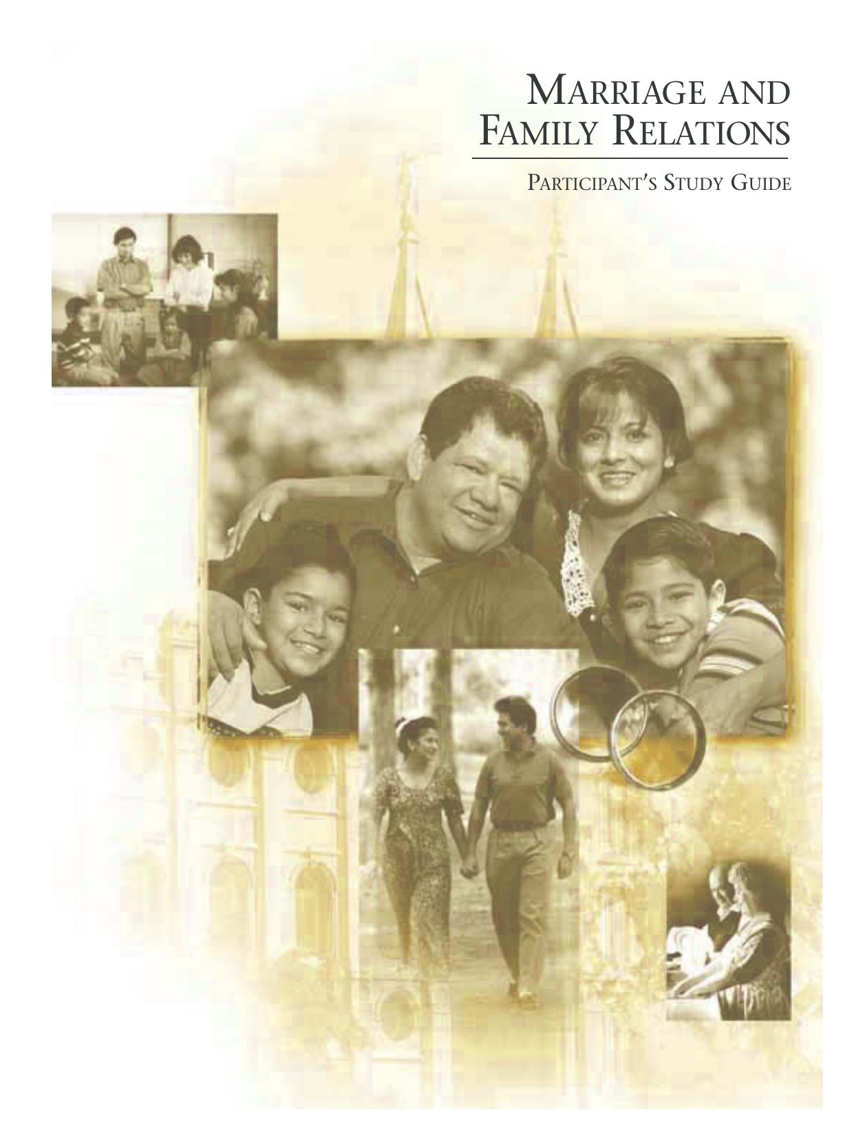 Marriage and Family Relations: Participant's Study Guide by Published by The Church of Jesus Christ of Latter-day Saints