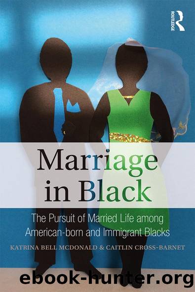 Marriage in Black by Katrina Bell McDonald Caitlin Cross-Barnet