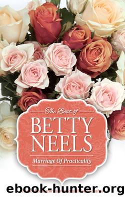 Marriage of Practicality--3 Book Box Set by Betty Neels