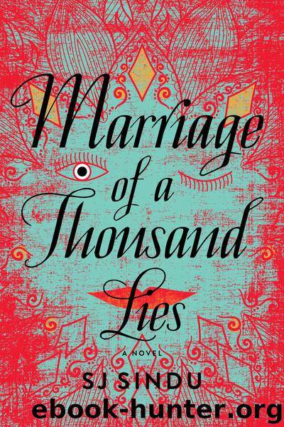 Marriage of a Thousand Lies by SJ Sindu