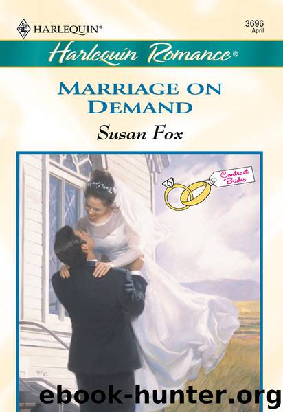 Marriage on Demand by Susan Fox