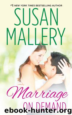 Marriage on Demand by Susan Mallery