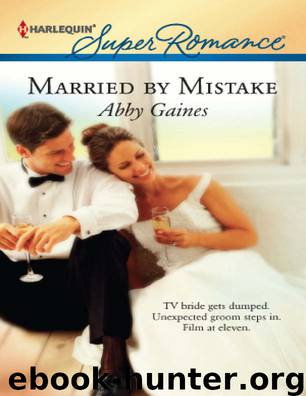 Married By Mistake by Abby Gaines