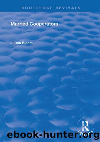Married Cooperators by J. Don Bloom
