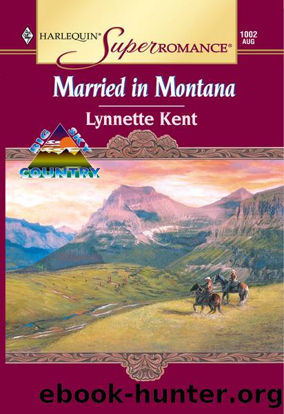 Married In Montana by Lynnette Kent