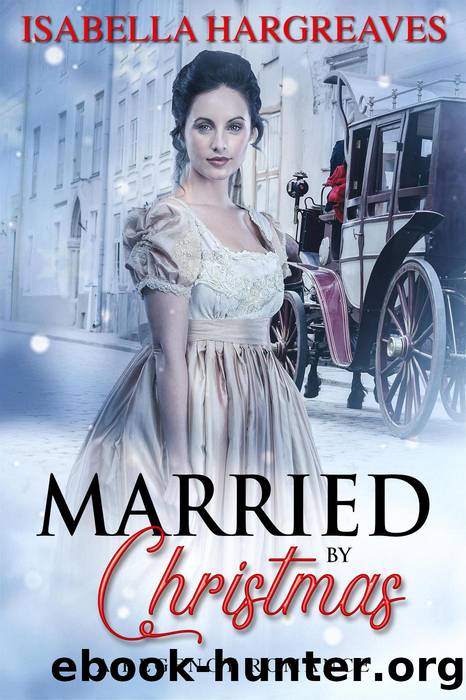 Married by Christmas by Isabella Hargreaves