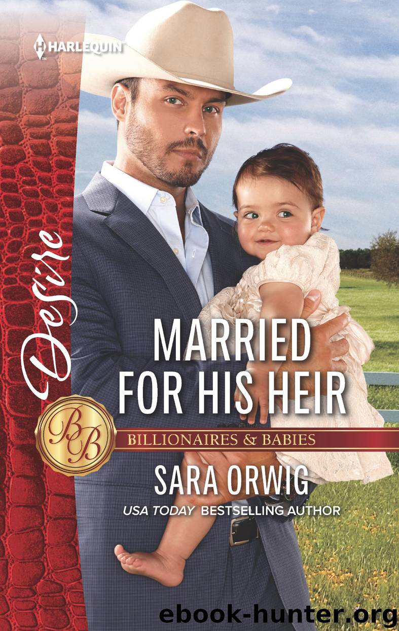Married for His Heir by Sara Orwig