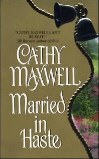 Married in Haste by Cathy Maxwell