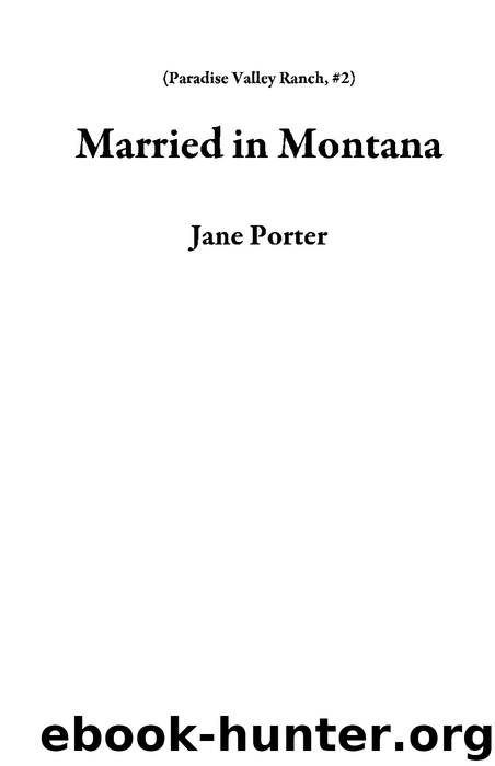 Married in Montana by Jane Porter