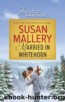 Married in Whitehorn by Susan Mallery