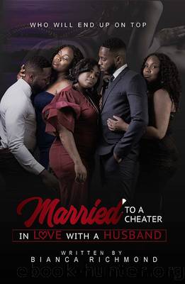 Married to a Cheater â In Love with a Husband by Bianca Richmond