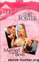 Married to the Boss by Lori Foster