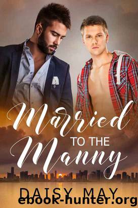 Married to the Manny by Daisy May