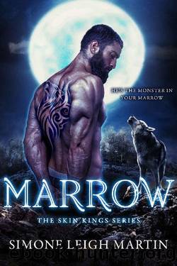 Marrow - The Skin Kings : A Paranormal Shifter Romance (Hunter Moon Academy) by Simone Leigh Martin