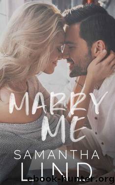 Marry Me (Lyrics and Love Book 1) by Samantha Lind