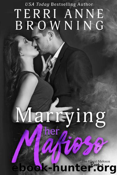 Marrying Her Mafioso by Terri Anne Browning