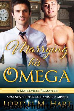 Marrying His Omega by Lorelei M. Hart