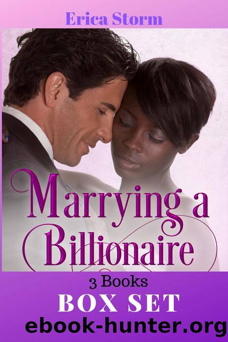 Marrying a Billionaire Box Set by Erica Storm