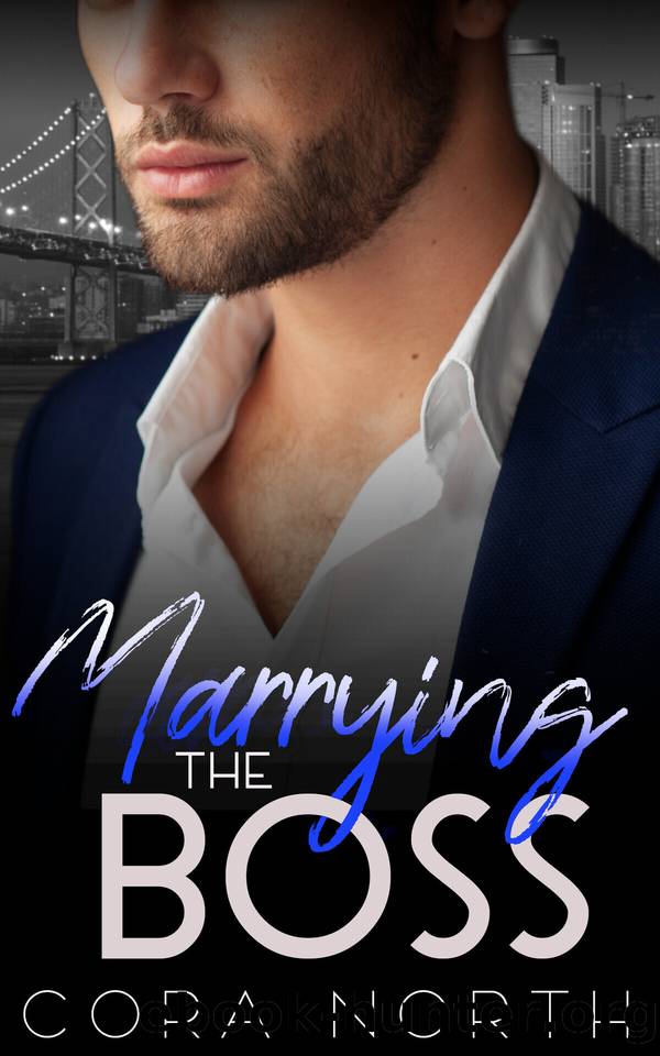 Marrying the Boss: A Marriage of Convenience Romance (Golden Gate Billionaires Book 6) by Cora North