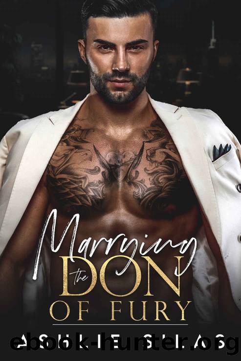 Marrying the Don of Fury : An enemies to Lovers Mafia Romance by Ashlie Silas
