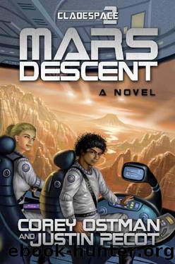 Mars Descent (Cladespace Book 2) by Corey Ostman & Justin Pecot