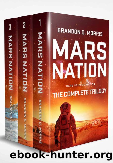 Mars Nation: The Complete Trilogy by Brandon Q. Morris