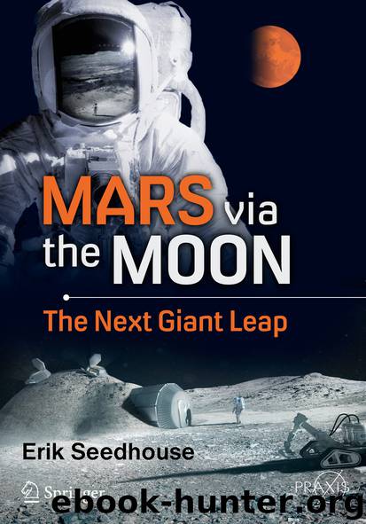 Mars via the Moon by Erik Seedhouse