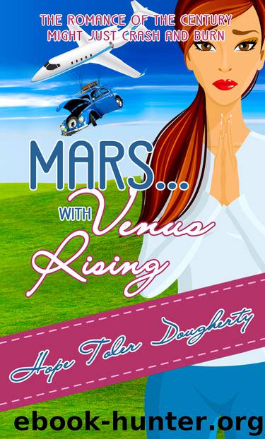 Mars with Venus Rising by Hope Toler Dougherty