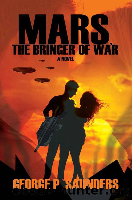 Mars, The Bringer Of War by George P. Saunders