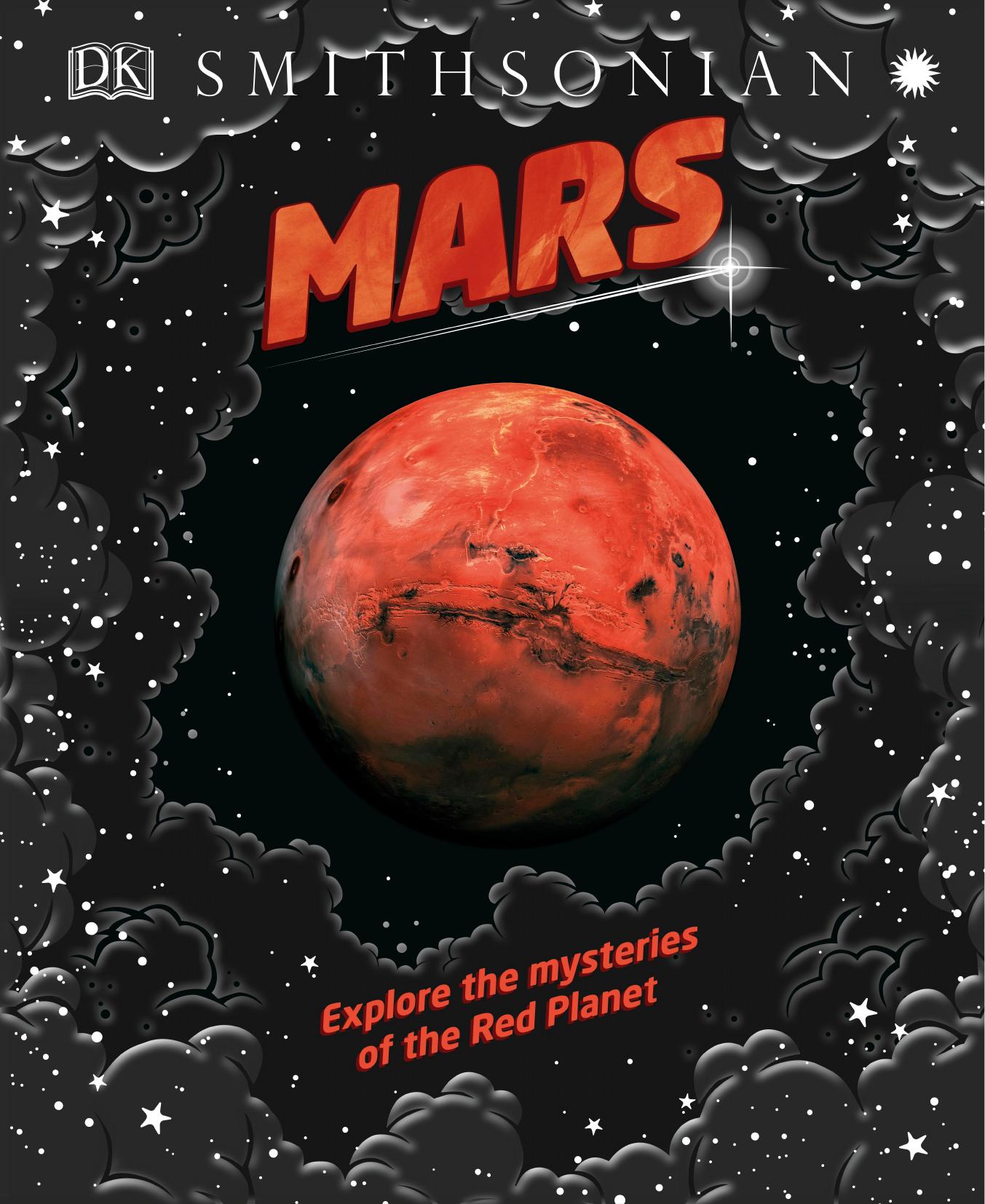 Mars: Explore the Mysteries of the Red Planet by DK