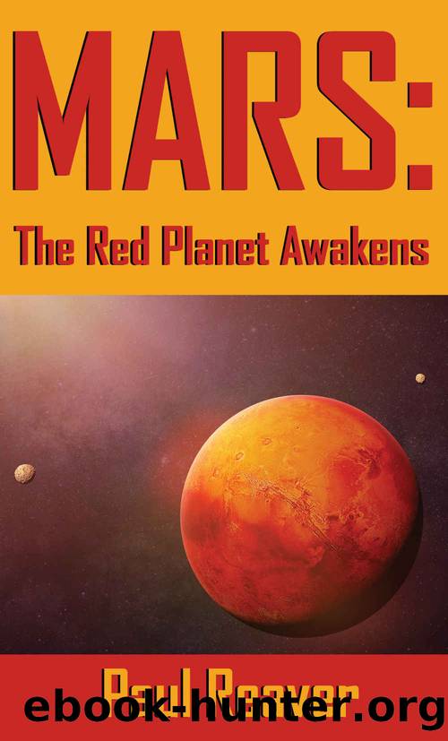 Mars- The Red Planet Awakens by Paul Reaver