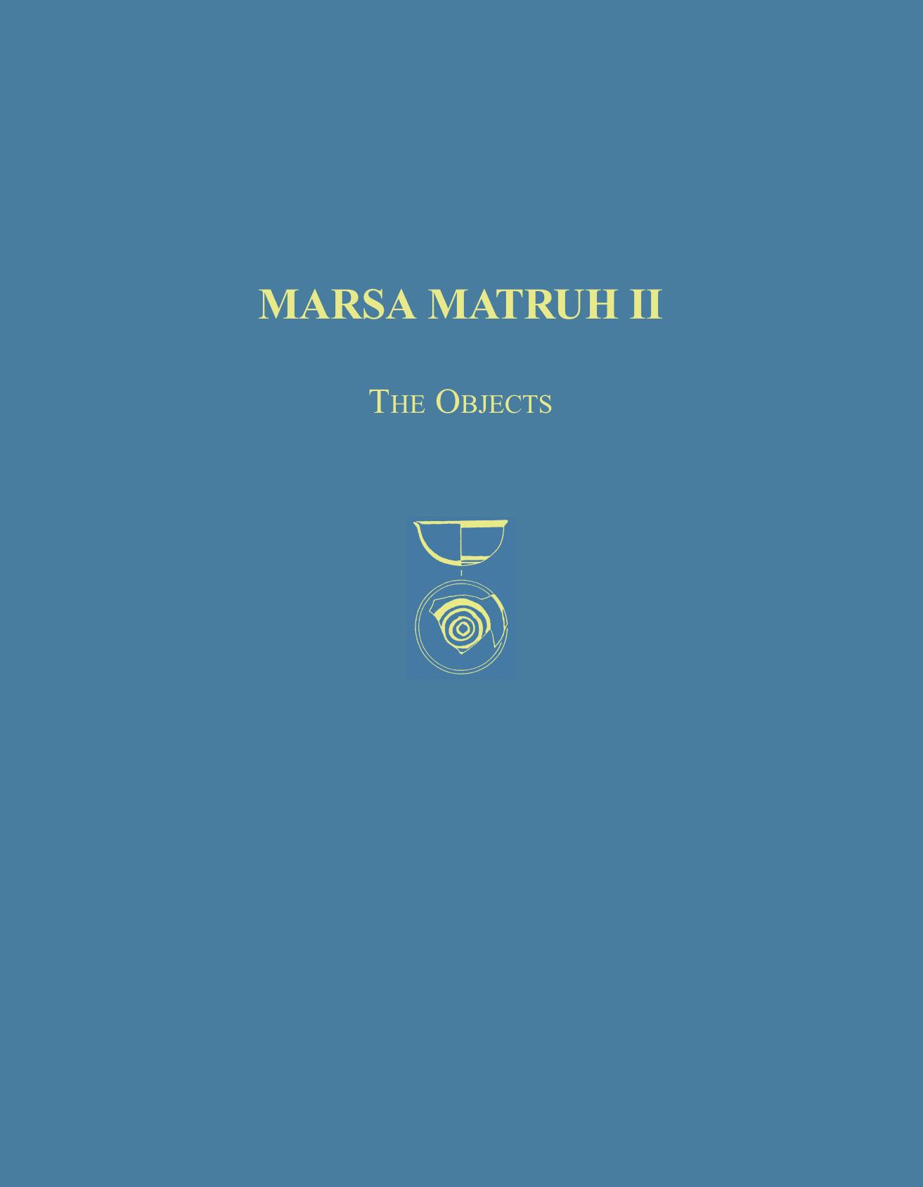 Marsa Matruh II: The Objects by Donald White