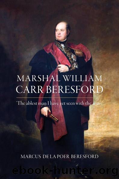 Marshal William Carr Beresford by Marcus de la Poer Beresford