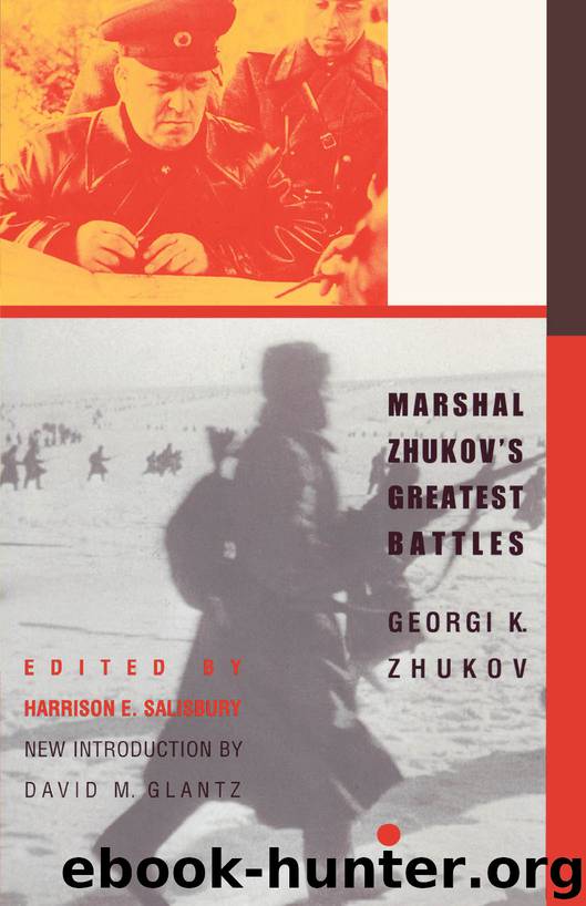 Marshal Zhukov's Greatest Battles by Georgi K. Zhukov