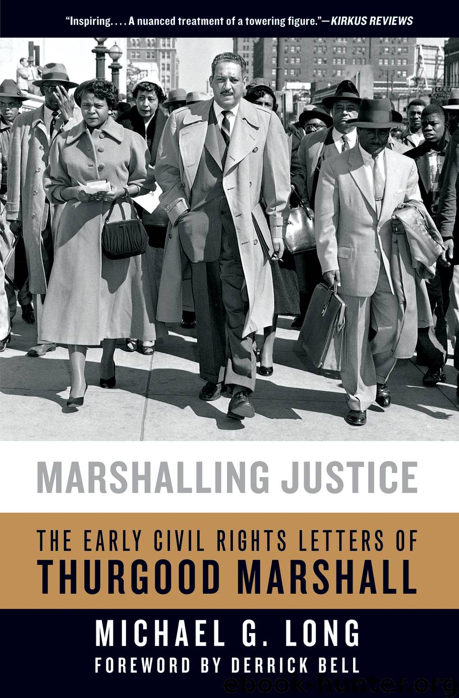 Marshalling Justice by Michael G. Long