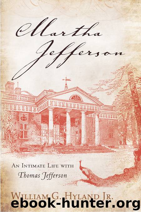 Martha Jefferson by William G. Hyland Jr