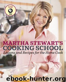Martha Stewart's Cooking School by Stewart Martha