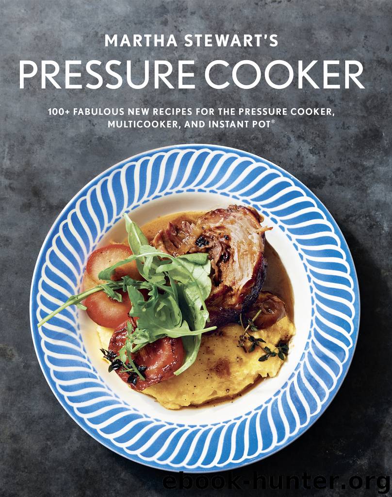 Martha Stewart's Pressure Cooker by Editors of Martha Stewart Living