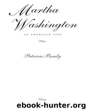 Martha Washington by Patricia Brady