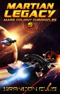 Martian Legacy by Brandon Ellis