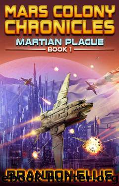 Martian Plague by Brandon Ellis