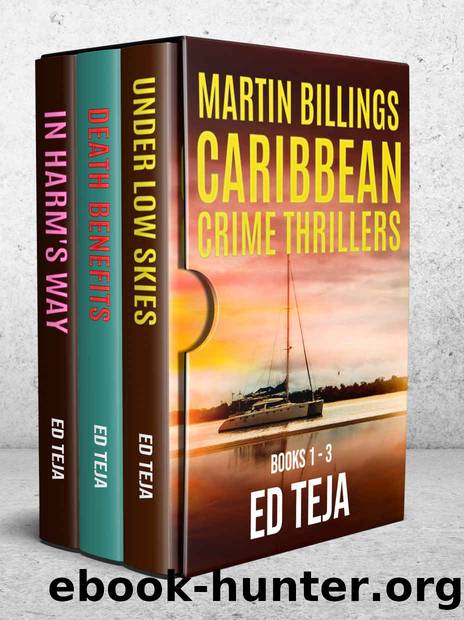 Martin Billings Caribbean Crime Thrillers by Ed Teja