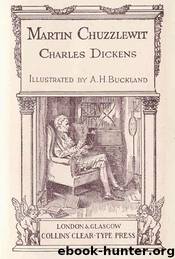 Martin Chuzzlewit by Charles Dickens