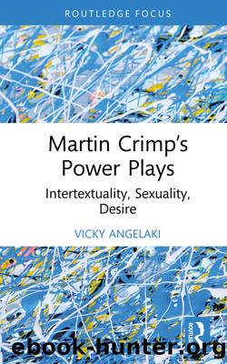 Martin Crimp's Power Plays by Vicky Angelaki