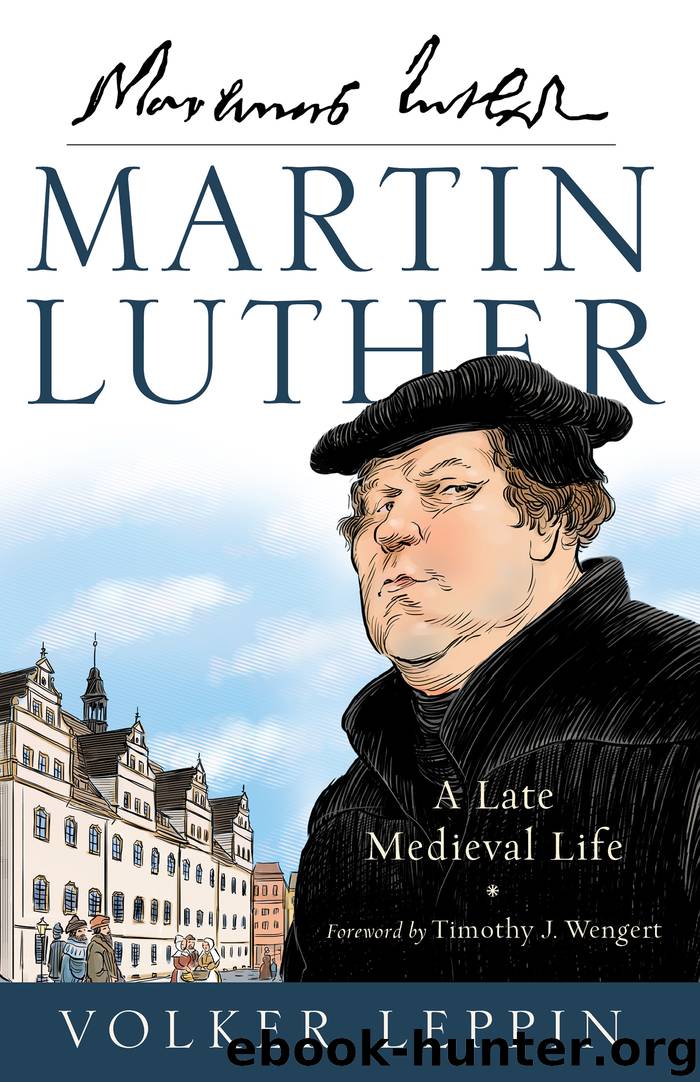 Martin Luther by Volker Leppin
