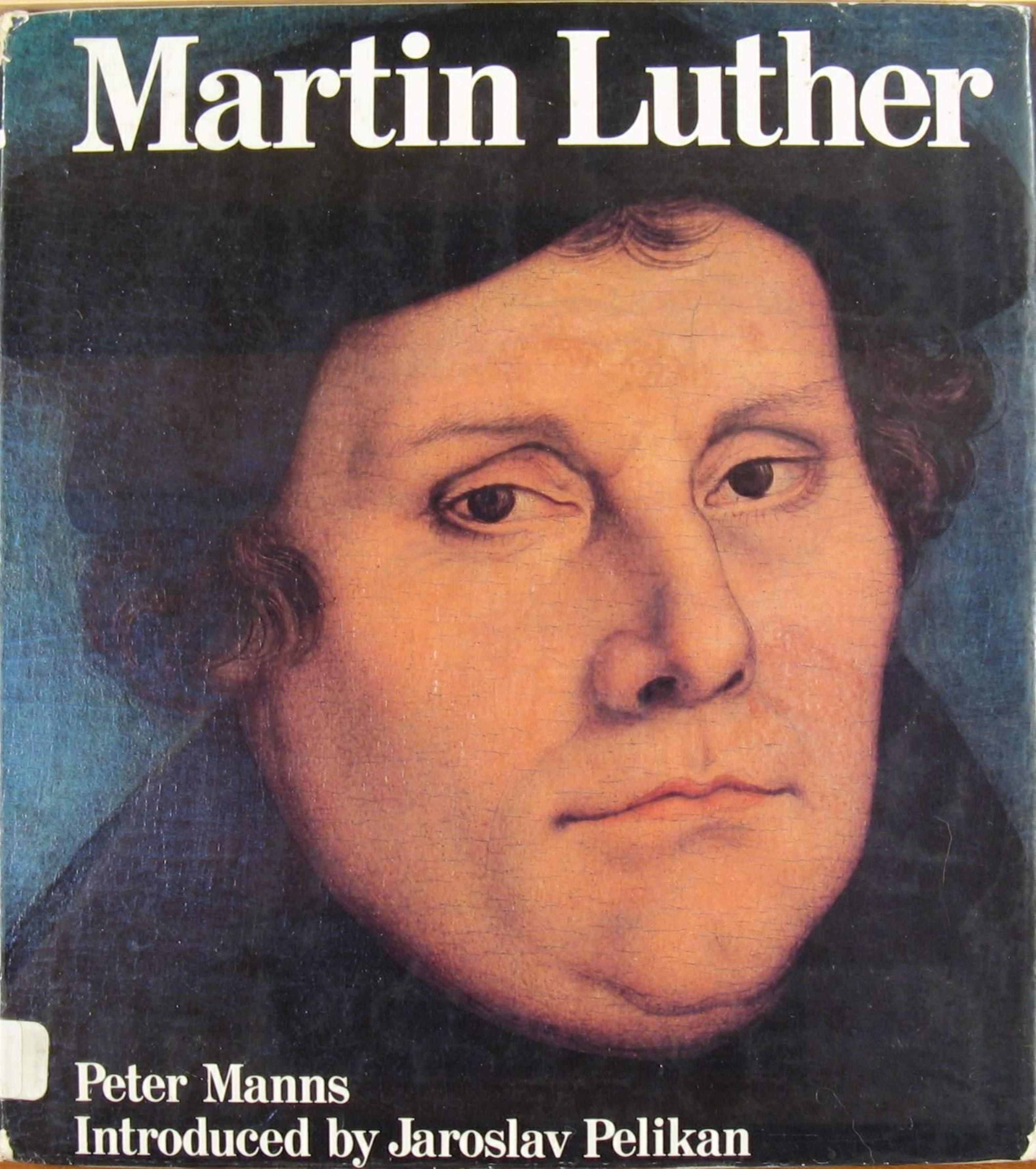 Martin Luther. An Illustrated Biography by Unknown